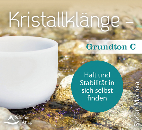 CD Kristallklänge – Grundton C - Stefan Machka