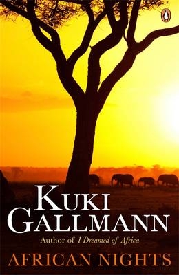 African Nights -  Kuki Gallmann