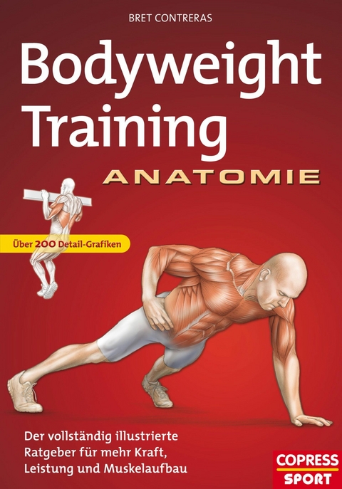 Bodyweight Training Anatomie - Bret Contreras