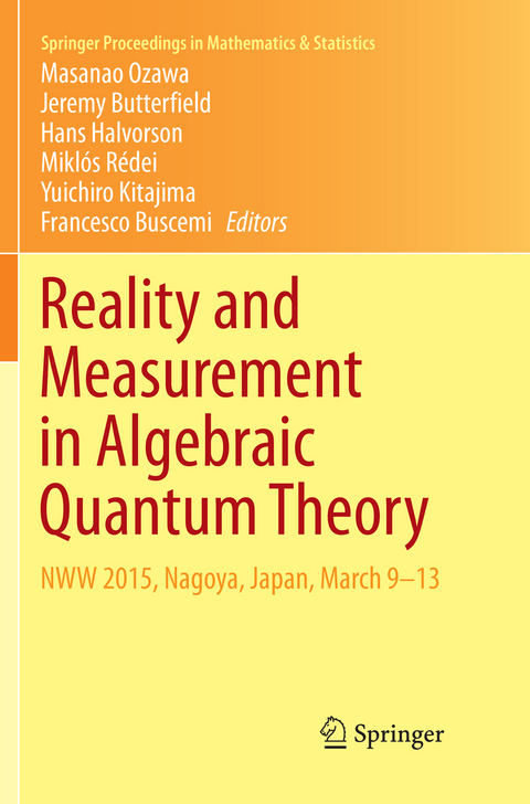 Reality and Measurement in Algebraic Quantum Theory - 