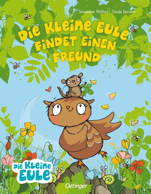 Die kleine Eule findet einen Freund - Susanne Weber