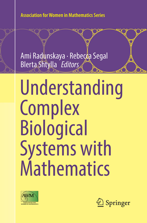 Understanding Complex Biological Systems with Mathematics - 