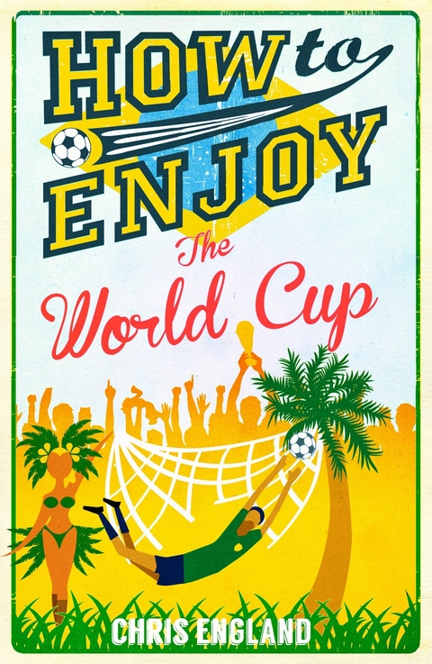 How to Enjoy the World Cup - Chris England