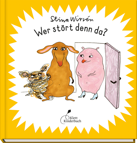 Wer stört denn da? - Stina Wirsén