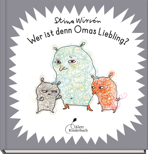 Wer ist denn Omas Liebling? - Stina Wirsén