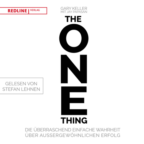 The One Thing - Gary Keller, Jay Papasan