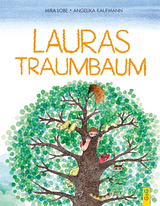 Lauras Traumbaum - Mira Lobe