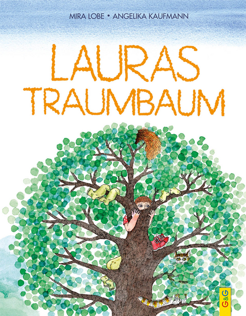 Lauras Traumbaum - Mira Lobe