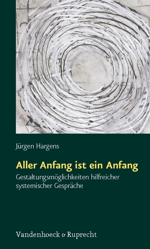 Aller Anfang ist ein Anfang -  Jürgen Hargens