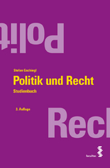 Politik und Recht - Gschiegl, Stefan