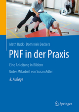 PNF in der Praxis - Buck, Math; Beckers, Dominiek