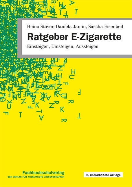 Ratgeber E-Zigarette - Heino Stöver, Daniela Jamin, Sascha Eisenbeil