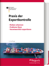 Praxis der Exportkontrolle - 