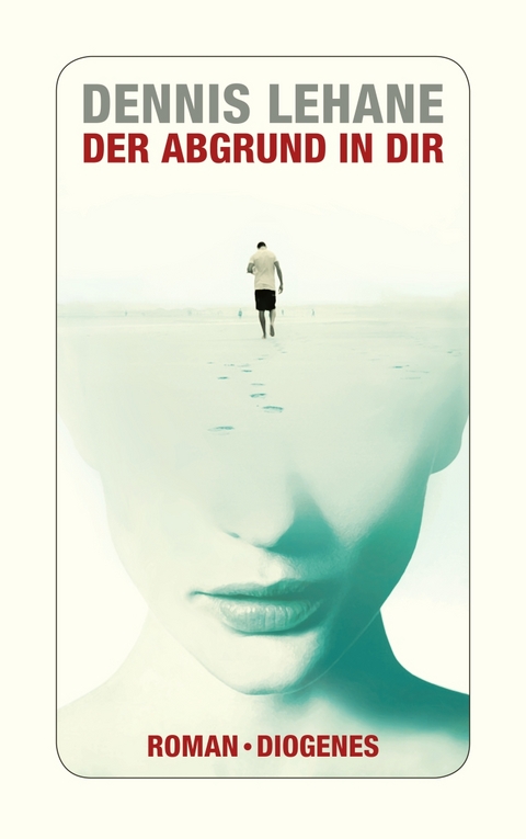 Der Abgrund in dir - Dennis Lehane