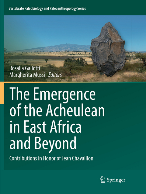 The Emergence of the Acheulean in East Africa and Beyond - 