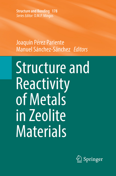 Structure and Reactivity of Metals in Zeolite Materials - 
