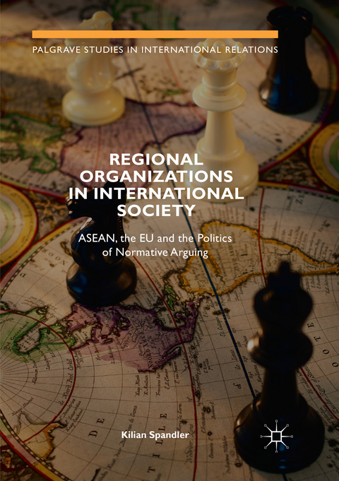 Regional Organizations in International Society - Kilian Spandler