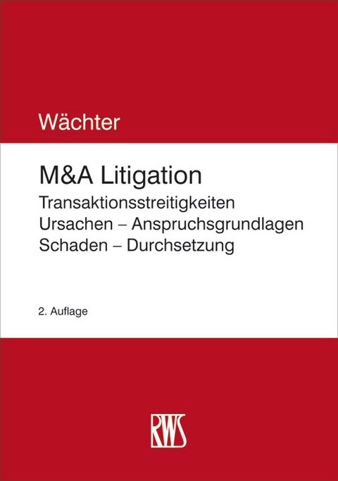 M&A-Litigation -  Gerhard H. Wächter
