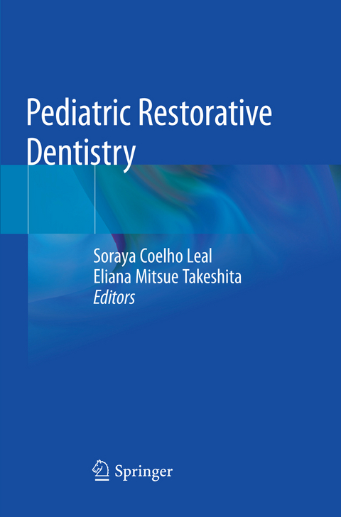 Pediatric Restorative Dentistry - 