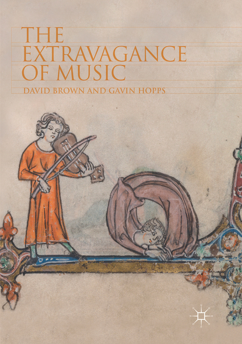 The Extravagance of Music - David Brown, Gavin Hopps