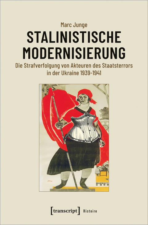 Stalinistische Modernisierung - Marc Junge