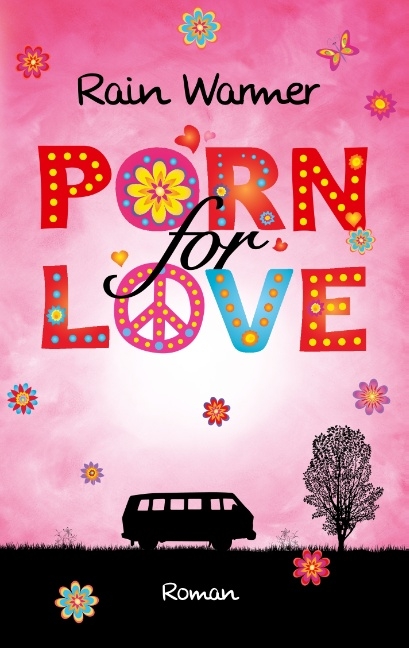 Porn for Love - Rain Warmer