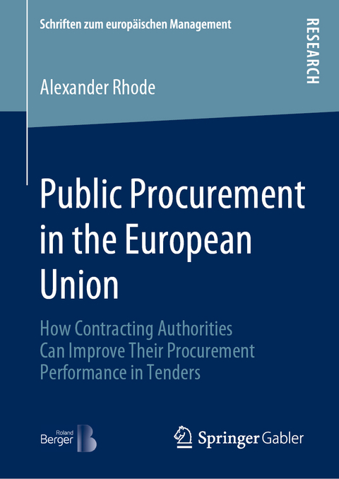 Public Procurement in the European Union - Alexander Rhode