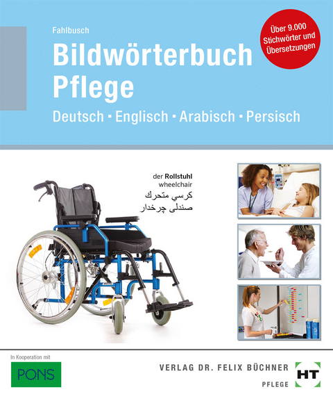 eBook inside: Buch und eBook Bildwörterbuch Pflege - Heidi Fahlbusch