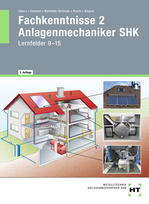 eBook inside: Buch und eBook Fachkenntnisse 2 Anlagenmechaniker SHK - Joachim Albers, Rainer Dommel, Henry Montaldo-Ventsam, Peter Pusch, Josef Wagner