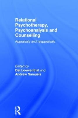 Relational Psychotherapy, Psychoanalysis and Counselling - 