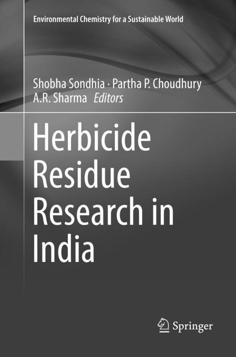 Herbicide Residue Research in India - 