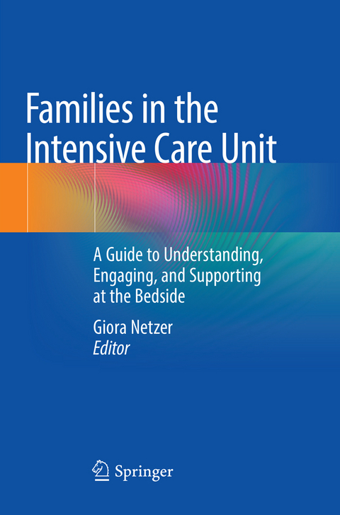 Families in the Intensive Care Unit - 