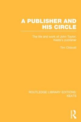 Publisher and his Circle -  Tim Chilcott