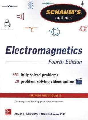 Schaum's Outline of Electromagnetics, 4th Edition -  Joseph Edminister
