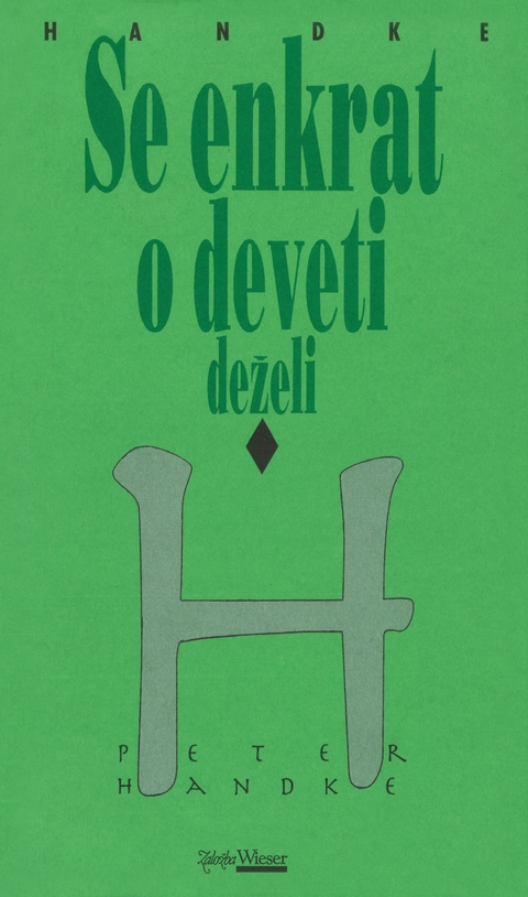 Še enkrat o deveti deželi - Peter Handke, Jože Horvat