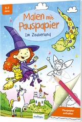 Malen mit Pauspapier: Im Zauberland