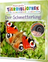 Meine große Tierbibliothek: Der Schmetterling - Tracqui, Valérie