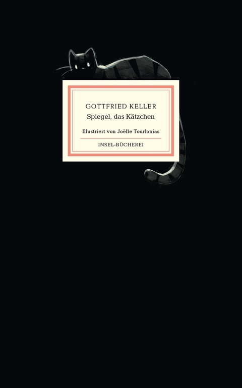 Spiegel, das Kätzchen - Gottfried Keller