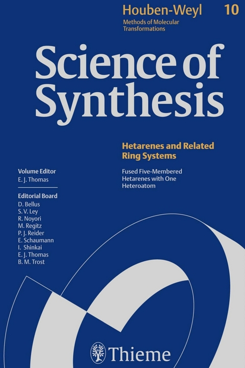 Science of Synthesis: Houben-Weyl Methods of Molecular Transformations  Vol. 10 - 