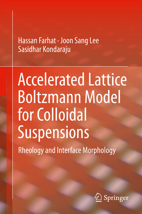 Accelerated Lattice Boltzmann Model for Colloidal Suspensions - Hassan Farhat, Joon Sang Lee, Sasidhar Kondaraju