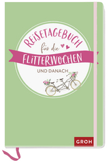 Reisetagebuch für die Flitterwochen und danach -  GROH Verlag