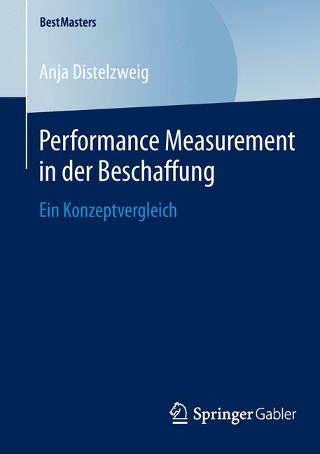 Performance Measurement in der Beschaffung - Anja Distelzweig