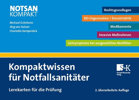 Kompaktwissen für Notfallsanitäter - Michael Grönheim, Jörg van Hulsen, Charlotte Kemperdick