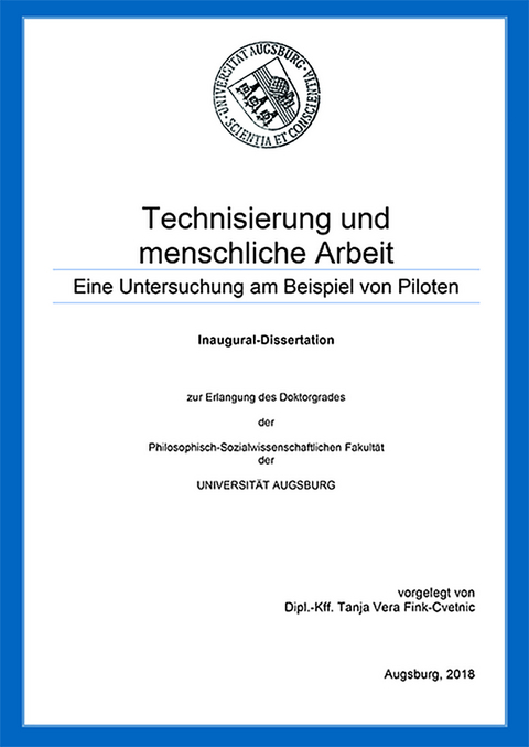 Technisierung und menschliche Arbeit - Tanja Vera Fink-Cvetnic