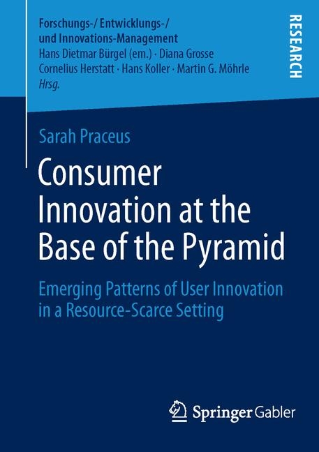 Consumer Innovation at the Base of the Pyramid - Sarah Praceus