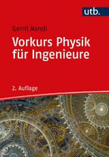 Vorkurs Physik für Ingenieure - Nandi, Gerrit