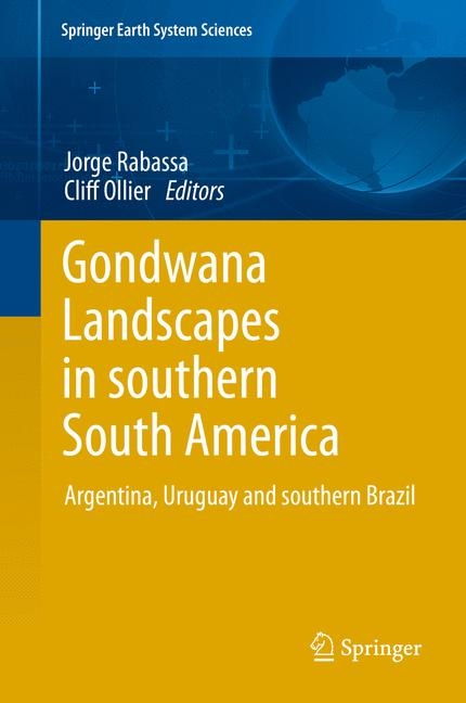 Gondwana Landscapes in southern South America - 