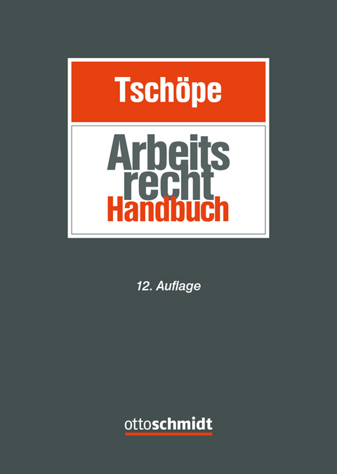 Arbeitsrecht Handbuch - 