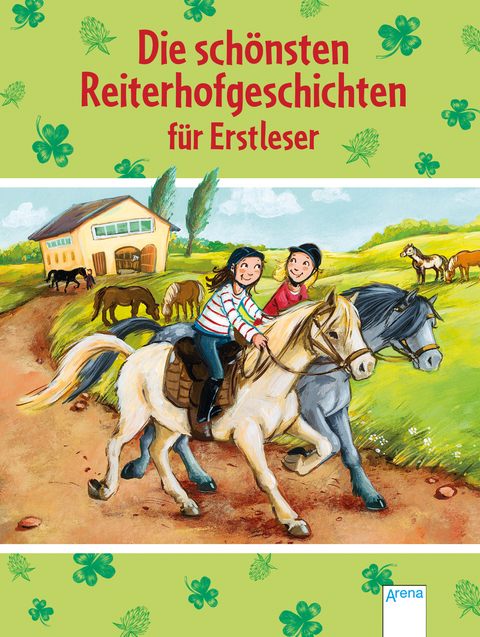 Die schönsten Reiterhofgeschichten für Erstleser - Sarah Bosse