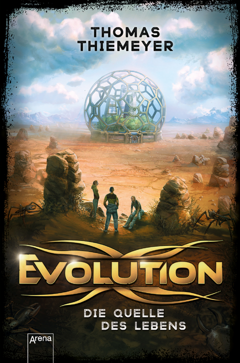 Evolution (3). Die Quelle des Lebens - Thomas Thiemeyer